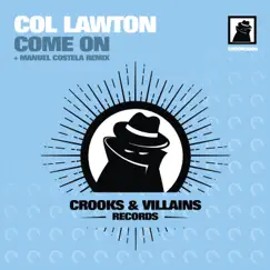 Come On - Single by Col Lawton album reviews, ratings, credits