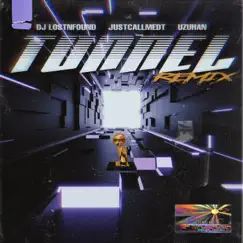 Tunnel (Remix) Song Lyrics
