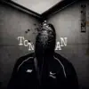 Ton an - Single album lyrics, reviews, download