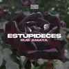 Estupideces - Single album lyrics, reviews, download