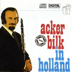 In Holland by Acker Bilk & His Paramount Jazz Band album reviews, ratings, credits