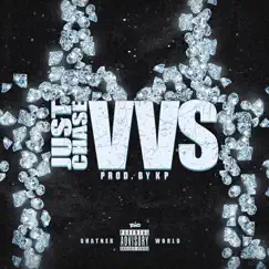 VVS - Single by Just Chase album reviews, ratings, credits