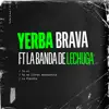 Te Ví / Ya No Llores Muchachita / La Plazita (feat. La Banda De Lechuga) - Single album lyrics, reviews, download