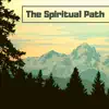 The Spiritual Path: Music to Ease Your Beautiful Mind, Tibetan Spirit album lyrics, reviews, download