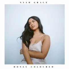 Honey-Coloured (Radio Version) - Single by Nyah Grace album reviews, ratings, credits