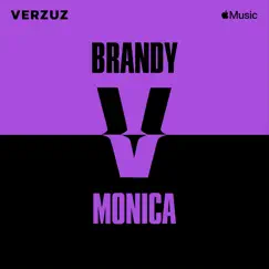 Verzuz: Brandy x Monica (Live) by Brandy & Monica album reviews, ratings, credits
