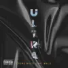 Ultra - Single album lyrics, reviews, download