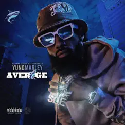 Average - Single by Yung Marley album reviews, ratings, credits