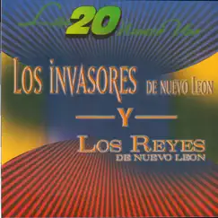Las 20 Numero 1 by Los Invasores de Nuevo León & Los Reyes De Nuevo Leon album reviews, ratings, credits