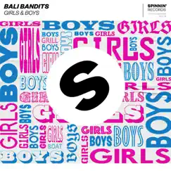 Girls & Boys (Extended Mix) Song Lyrics
