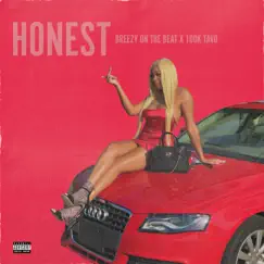 Honest - Single by Breezy on the Beat & 100kTavo album reviews, ratings, credits