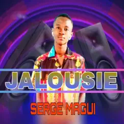 Jalousie - Single by Serge Magui album reviews, ratings, credits
