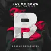 Lay Me Down song lyrics