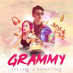 Grammy (feat. Mamasyttah) - Single by Fax Lane album reviews, ratings, credits