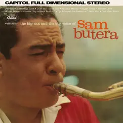 The Big Sax and the Big Voice of Sam Butera by Sam Butera album reviews, ratings, credits