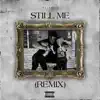 Still Me - Single album lyrics, reviews, download