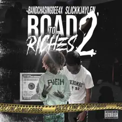 Road2Riches 2 by Bandchasindee4x & Lor Jaylen album reviews, ratings, credits