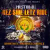 Rez Side Letz Ride (feat. Samantha B, Abiichiidii D & Native V) - Single album lyrics, reviews, download