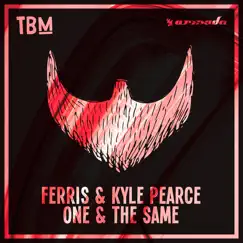 One & the Same - Single by Ferris & Kyle Pearce album reviews, ratings, credits