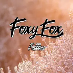 Fallow - Single by Foxy Fox album reviews, ratings, credits