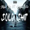 Solo Shit (feat. Young Joe) - Single album lyrics, reviews, download