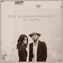 I'm Not Falling by Paul McDonald & Nikki Reed album reviews, ratings, credits