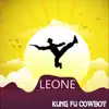 Kung Fu Cowboy album lyrics, reviews, download
