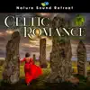 Celtic Romance: Celtic Meditation Music album lyrics, reviews, download