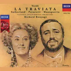 Verdi: La Traviata by Dame Joan Sutherland, Luciano Pavarotti, Matteo Manuguerra, National Philharmonic Orchestra & Richard Bonynge album reviews, ratings, credits