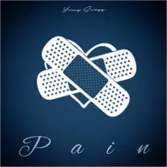 Pain - Single by The Real Young Swagg album reviews, ratings, credits