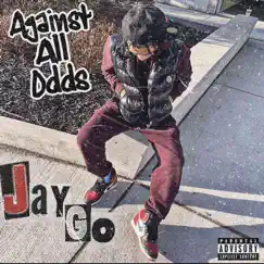 Against All Odds - Single by Jaygo album reviews, ratings, credits