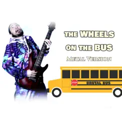 Wheels on the Bus - Single by Steven DiLeo album reviews, ratings, credits