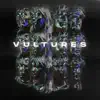 Vultures - Single album lyrics, reviews, download