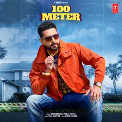 100 Meter - Single by Geeta Zaildar & Gurlej Akhtar album reviews, ratings, credits