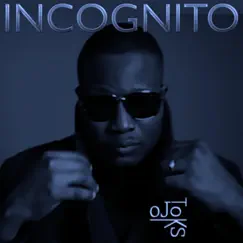 Incognito by O. J. Toks album reviews, ratings, credits