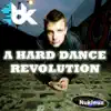 BK: A Hard Dance Revolution album lyrics, reviews, download