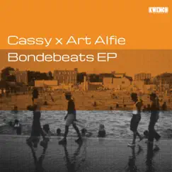 Bondebeats EP by Cassy & Art Alfie album reviews, ratings, credits