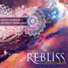 ReBliss: Stars ReVisited album lyrics, reviews, download