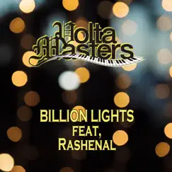 Billion Lights (feat. Rashenal) Song Lyrics