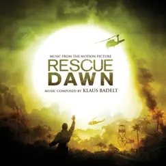 Rescue Dawn (Original Soundtrack) by Klaus Badelt album reviews, ratings, credits