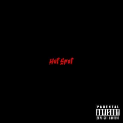 Hot Spot (feat. Dalt Hear) - Single by NineFoe album reviews, ratings, credits