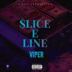 Slice E Line - Single by Viper album reviews, ratings, credits