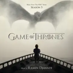 Game of Thrones: Season 5 (Music from the HBO Series) by Ramin Djawadi album reviews, ratings, credits