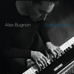 Going Home by Alex Bugnon album reviews, ratings, credits