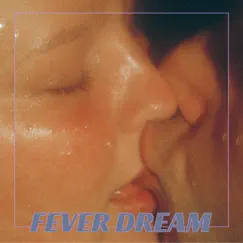 Fever Dream - Single by Sarah Klang album reviews, ratings, credits