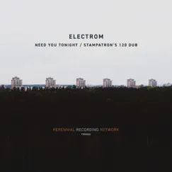 Need You Tonight - Single by Electrom album reviews, ratings, credits
