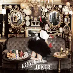 Killy Killy Joker - EP by Kanon Wakeshima album reviews, ratings, credits