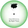 Be Right There - Single album lyrics, reviews, download