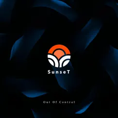 Out of Control - Single by Sunset album reviews, ratings, credits