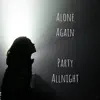 Party Allnight - Single album lyrics, reviews, download